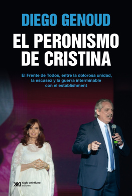 Diego Genoud El peronismo de Cristina