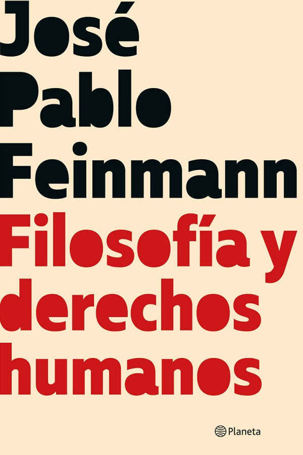 Filosofía y derechos humanos Filosofía y derechos humanos José Pablo Feinmann - photo 1