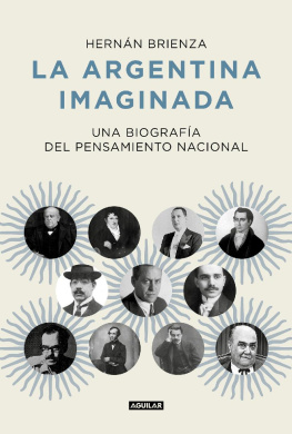 Brienza Hernan - La Argentina imaginada