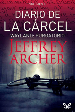 Jeffrey Archer Wayland: Purgatorio