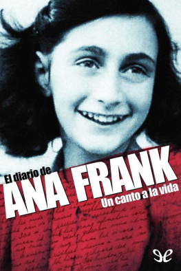 Anne Frank - El diario de Ana Frank