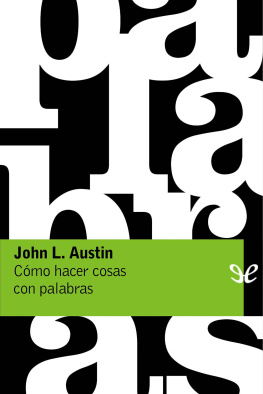 John L. Austin Cómo hacer cosas con palabras