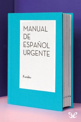 Fundéu (Fundación del Español Urgente) Manual de español urgente