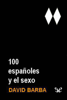 David Barba 100 españoles y el sexo