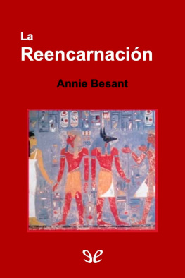 Annie Besant - Reencarnación