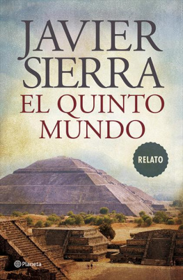 Javier Sierra - El Quinto Mundo