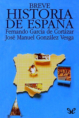 Fernando García de Cortázar - Breve historia de España