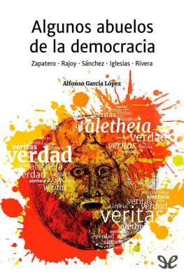 Alfonso García López Algunos abuelos de la democracia