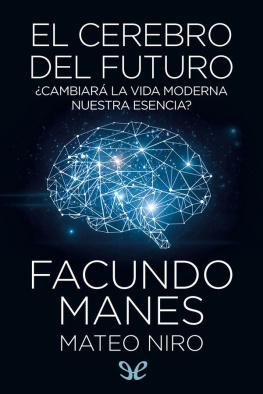 Facundo Manes - El cerebro del futuro