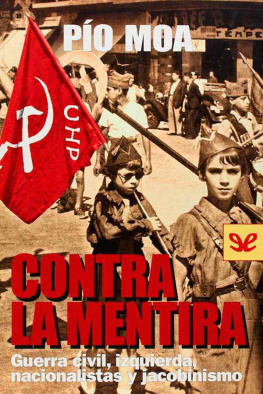 Pío Moa - Contra la mentira
