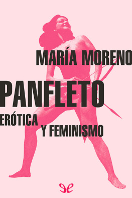 María Moreno Panfleto: erótica y feminismo