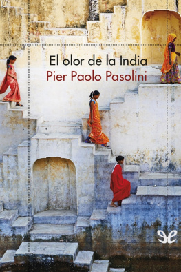 Pier Paolo Pasolini El olor de la India