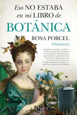 Rosa Porcel Eso no estaba en mi libro de Botánica