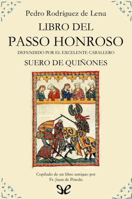 Pedro Rodríguez de Lena Libro del Passo Honroso