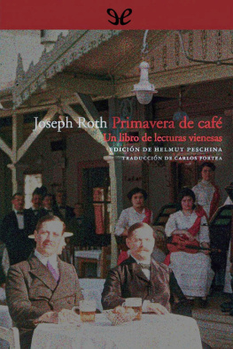 Joseph Roth Primavera de café