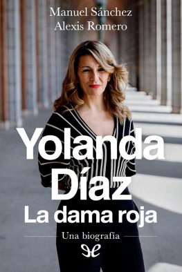 Manuel Sánchez González Yolanda Díaz, la dama roja