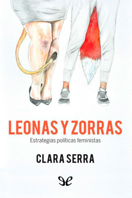 Clara Serra Leonas y zorras