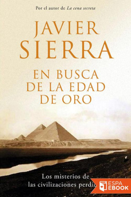 Javier Sierra - En Busca de la Edad de Oro
