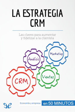 Antoine Delers La estrategia CRM