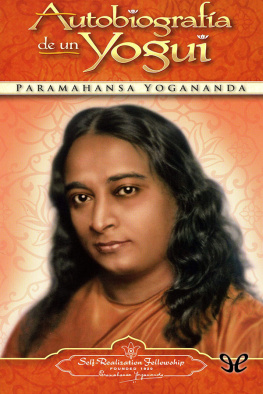 Paramahansa Yogananda Autobiografía de un Yogui