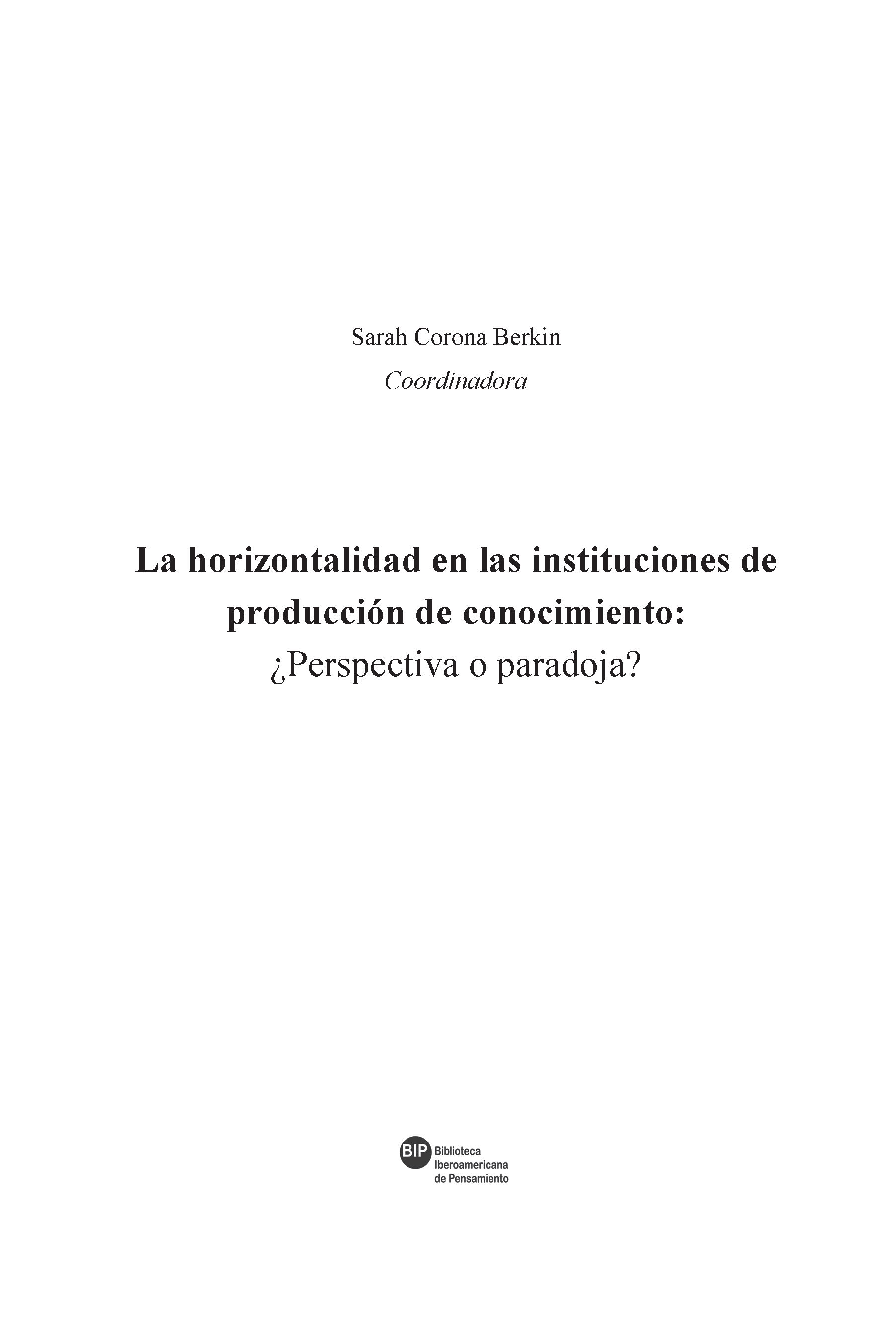 La horizontalidad en las instituciones de producción de conocimiento - photo 2