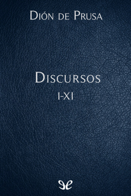 Dión de Prusa - Discursos I-XI