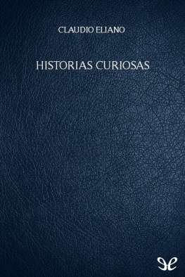 Claudio Eliano - Historias curiosas