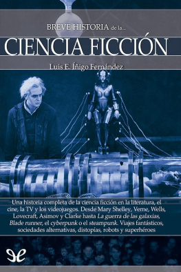 Luis E. Íñigo Fernández Breve historia de la Ciencia ficción