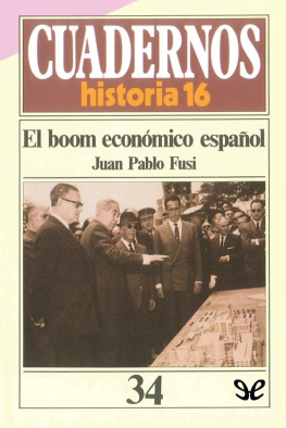 Juan Pablo Fusi - El «boom» económico español