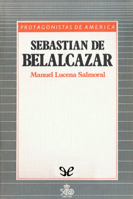 Manuel Lucena Salmoral Sebastián de Belalcázar