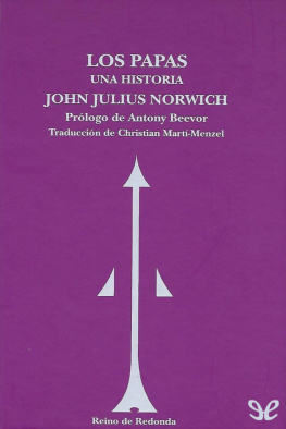John Julius Norwich Los Papas