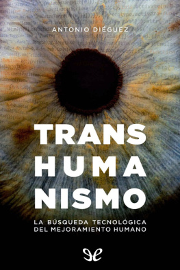Antonio Diéguez - Transhumanismo