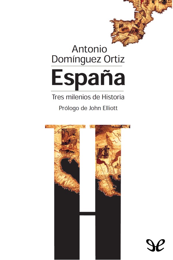 Este libro escrito por uno de los grandes historiadores españoles conjuga el - photo 1