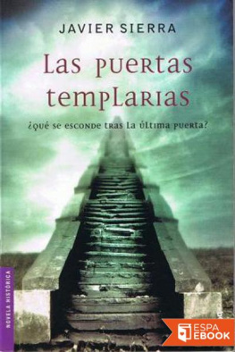 Javier Sierra Las Puertas Templarias