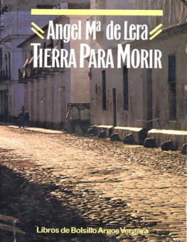 Angel María De Lera - Tierra Para Morir