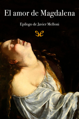 Anónimo El amor de Magdalena