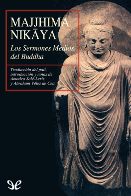 Anónimo Majjhima Nikāya. Los Sermones Medios del Buddha