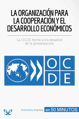 Ariane Saeger La Organización para la Cooperación y el Desarrollo Económicos