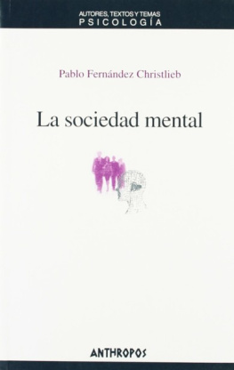Pablo Fernández Christlieb - La sociedad mental