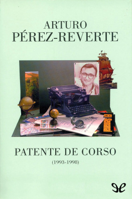 Arturo Pérez-Reverte Patente de corso