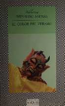 Reinaldo Arenas - El color del verano
