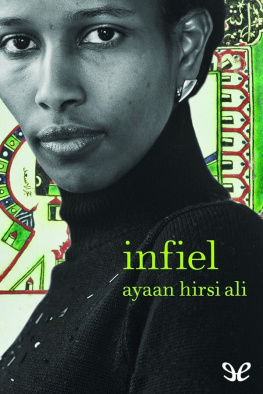 Ayaan Hirsi Ali - Infiel