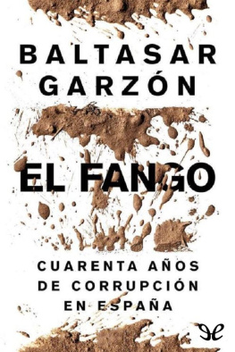 Baltasar Garzón El fango