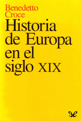 Benedetto Croce Historia de Europa en el siglo XIX
