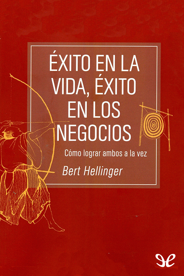 Ben Hellinger el filosofo y terapeuta alemán que ha revolucionado la - photo 1