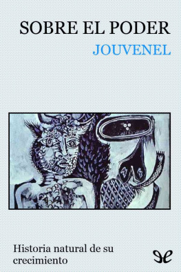 Bertrand de Jouvenel Sobre el poder