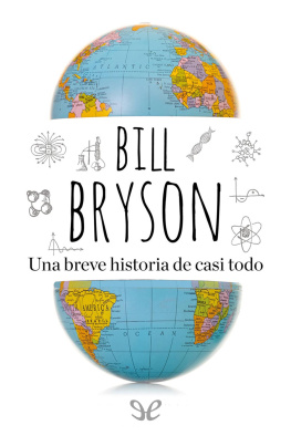 Bill Bryson Una breve historia de casi todo