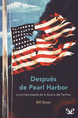 Bill Sloan - Después de Pearl Harbor