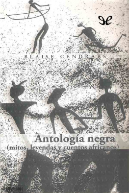 Blaise Cendrars - Antología negra