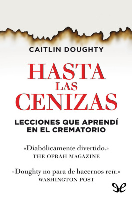 Caitlin Doughty Hasta las cenizas